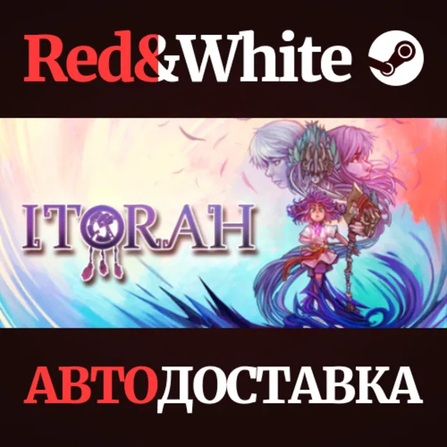 Itorah * STEAM РОССИЯ🔥АВТОДОСТАВКА
