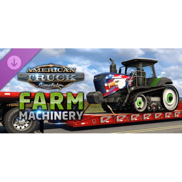 American Truck Simulator - Farm Machinery DLC