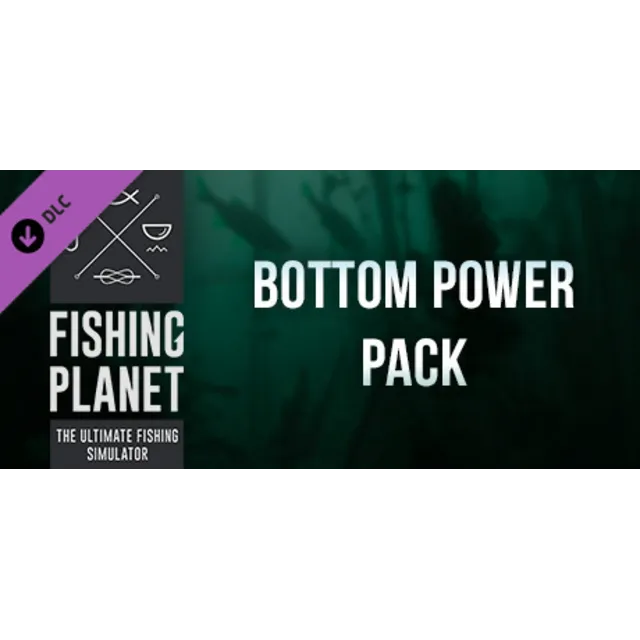Fishing Planet: Bottom Power Pack DLC * STEAM RU🔥