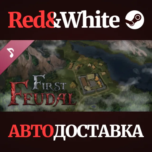 First Feudal - OST DLC * STEAM РОССИЯ🔥АВТОДОСТАВКА