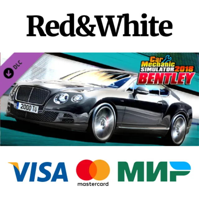 Car Mechanic Simulator 2018 - Bentley REMASTERED DLC