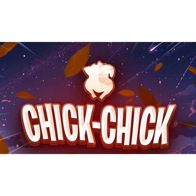 🔥 Chick-Chick | Steam РУ+UA+KZ+СНГ🔥