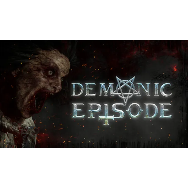 🔥 Demonic Episode | Steam РУ+UA+KZ+СНГ🔥