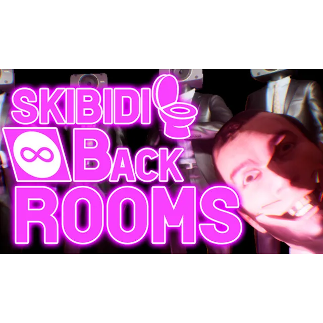 🔥 🔥 SKIBIDI BACKROOMS | Steam РУ+UA+KZ+СНГ🔥
