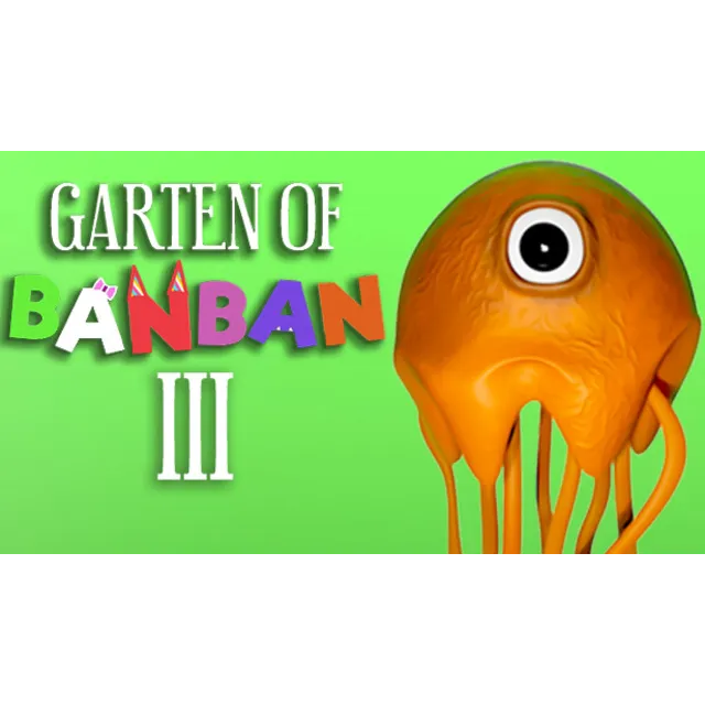 🔥 Garten of Banban 3 | Steam РУ+UA+KZ+СНГ🔥
