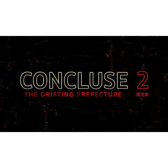 🔥 CONCLUSE 2 - The Drifting Prefecture | Steam РУ+СНГ
