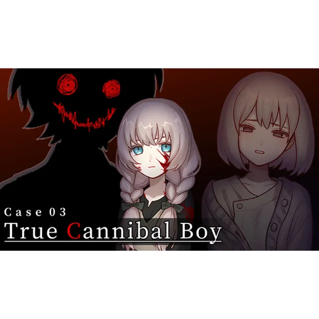 🔥 Case 03: True Cannibal Boy | Steam РУ+UA+KZ+СНГ🔥