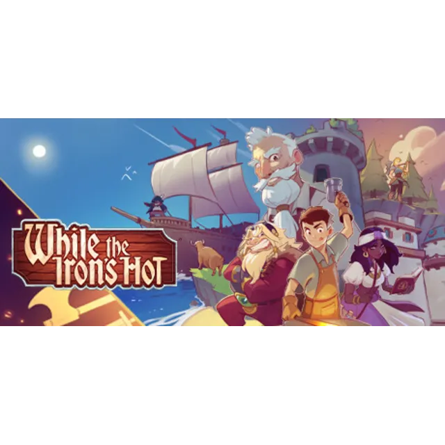 While the Iron's Hot * STEAM RU ⚡ АВТО 💳0%