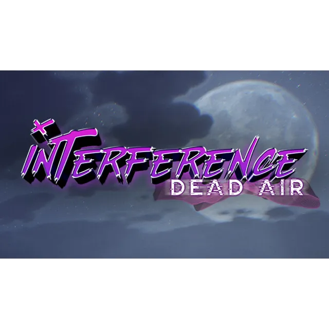 🔥 Interference: Dead Air | Steam РУ+UA+KZ+СНГ🔥
