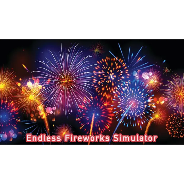 🔥 Endless Fireworks Simulator | Steam РУ+UA+KZ+СНГ🔥