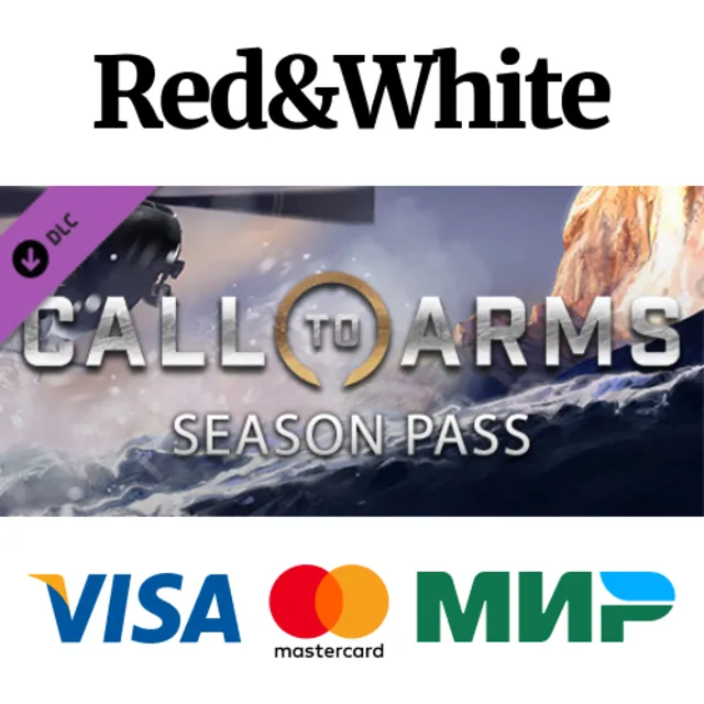 Call to Arms - Season Pass DLC * STEAM🔥АВТОДОСТАВКА