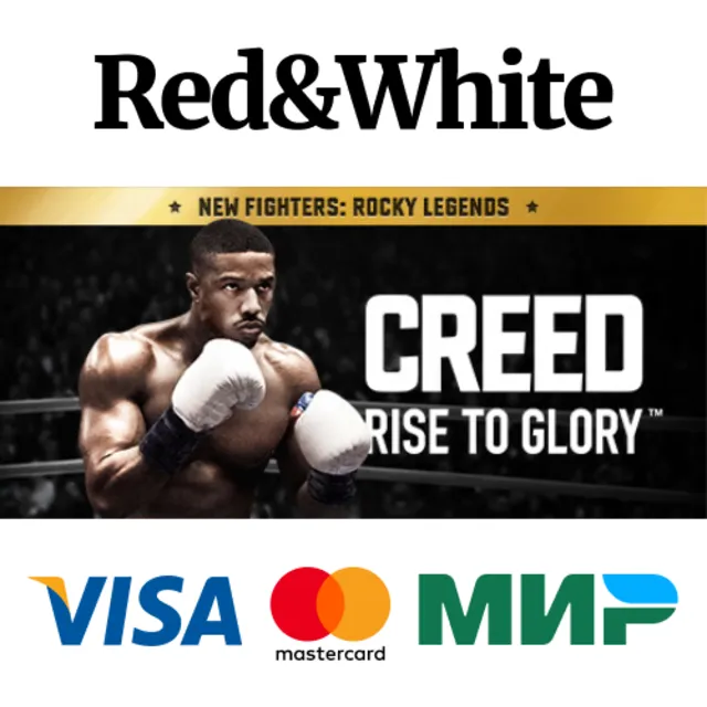 Creed: Rise to Glory™ * STEAM РОССИЯ🔥АВТОДОСТАВКА