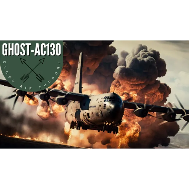 🔥 GHOST: AC-130 Close Air Support | Steam РУ+UA+KZ+СНГ