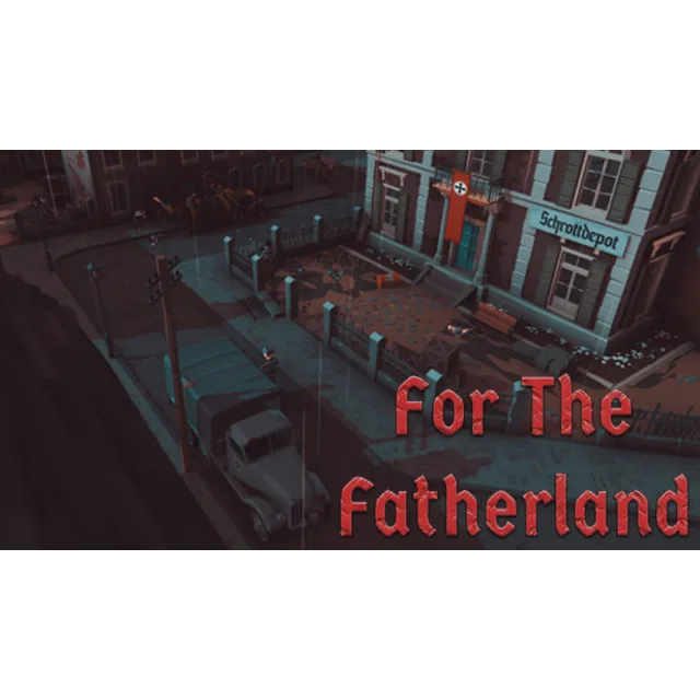 🔥 For The Fatherland | Steam РУ+UA+KZ+СНГ🔥