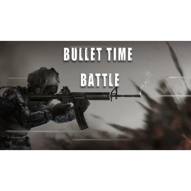 🔥 Bullet Time Battle | Steam РУ+UA+KZ+СНГ🔥