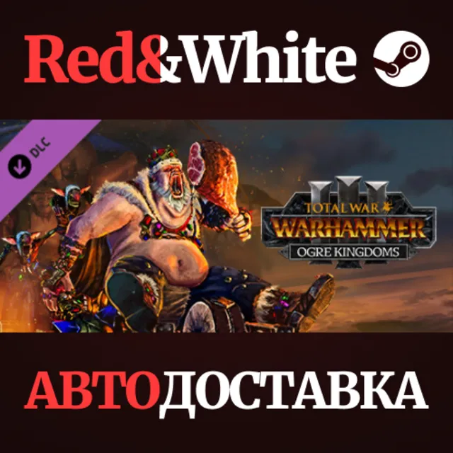 Total War: WARHAMMER III - Ogre Kingdoms DLC