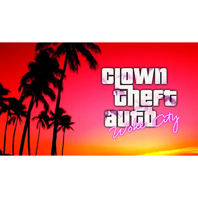 🔥 Clown Theft Auto: Woke City | Steam РУ+UA+KZ+СНГ🔥