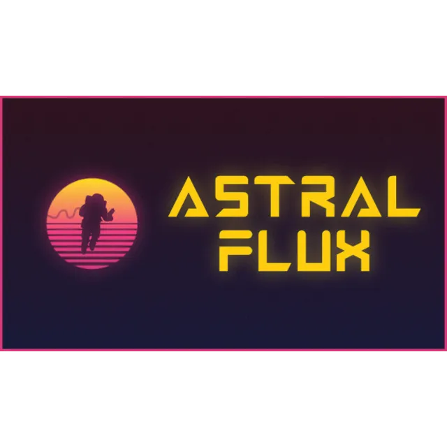 🔥 Astral Flux | Steam РУ+UA+KZ+СНГ🔥