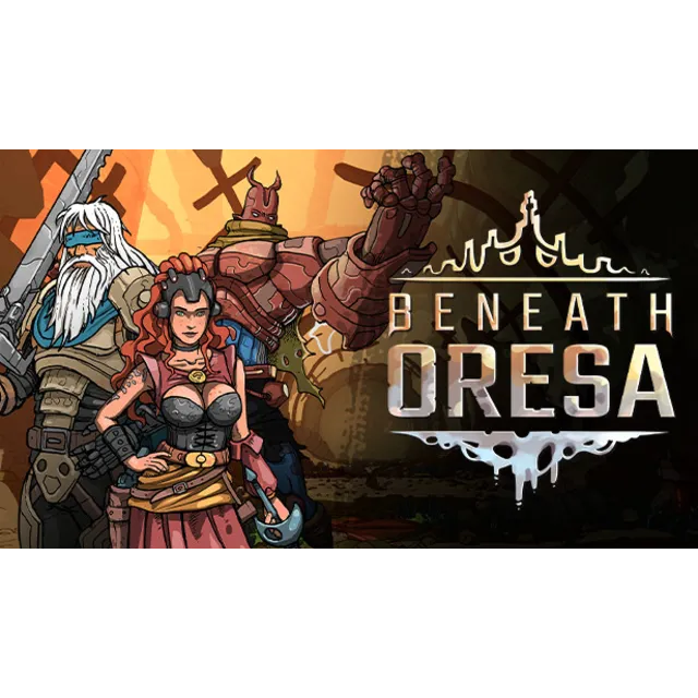 🔥 Beneath Oresa | Steam РУ+UA+KZ+СНГ🔥