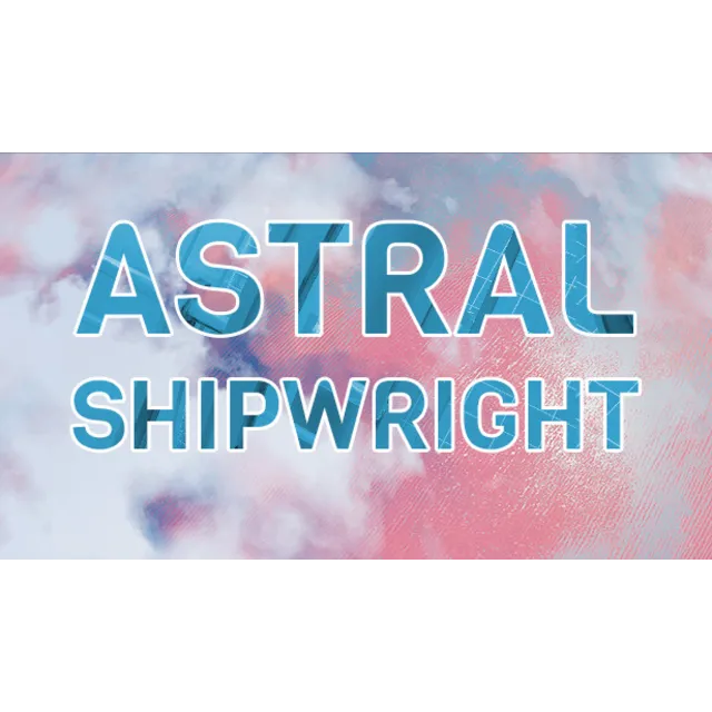 🔥 Astral Shipwright | Steam РУ+UA+KZ+СНГ🔥