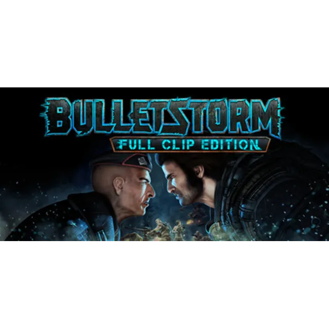 Bulletstorm: Full Clip Edition (Steam Gift Украина KZ)