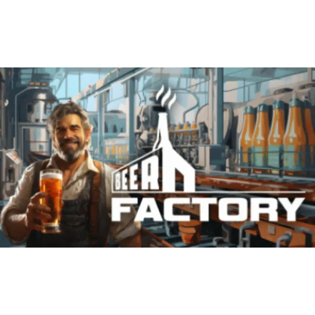 Beer Factory 💎 АВТОДОСТАВКА STEAM GLOBAL МГНОВЕННО ЛИЦЕНЗИЯ