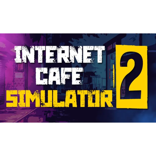 🔥 Internet Cafe Simulator 2 | Steam РУ+UA+KZ+СНГ🔥
