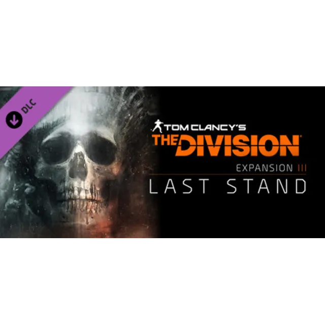 Tom Clancy's The Division - Last Stand (Steam Gift RU)