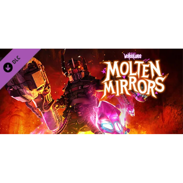 Tiny Tina's Wonderlands: Molten Mirrors (Steam Gift RU)