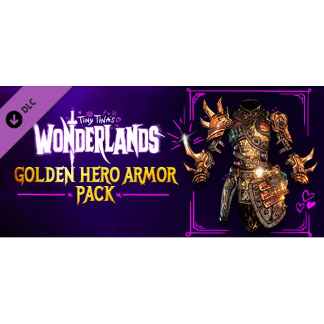 Tiny Tina's Wonderlands: Golden Hero Armor Pack (Steam Gift RU)