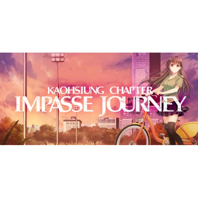 Impasse Journey ~ Kaohsiung Chapter ~ * STEAM RU ⚡