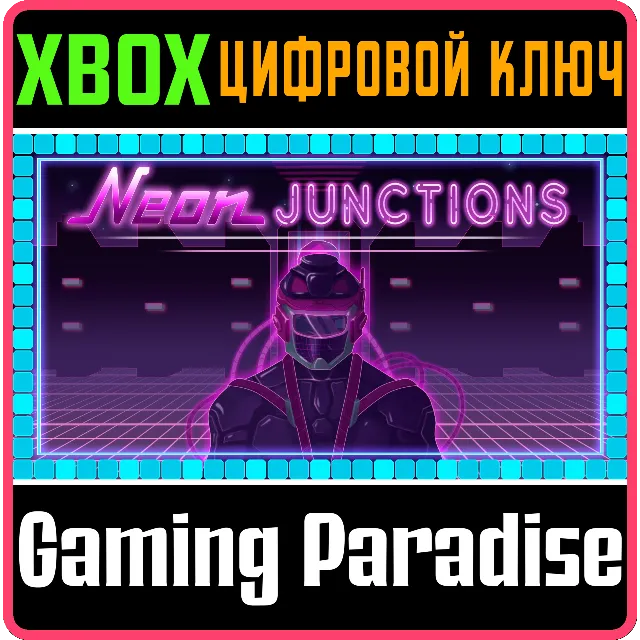 ❗NEON JUNCTIONS❗XBOX ONE/X|S🔑КЛЮЧ❗