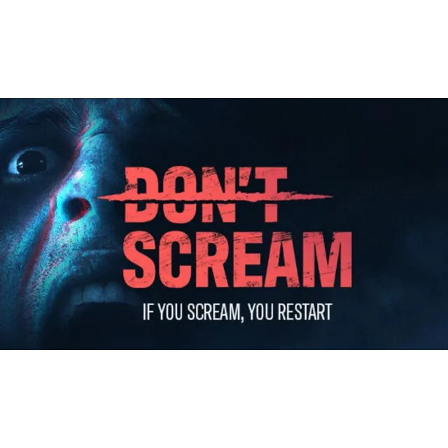 ⭐️ DON'T SCREAM [Steam/Global][CashBack]