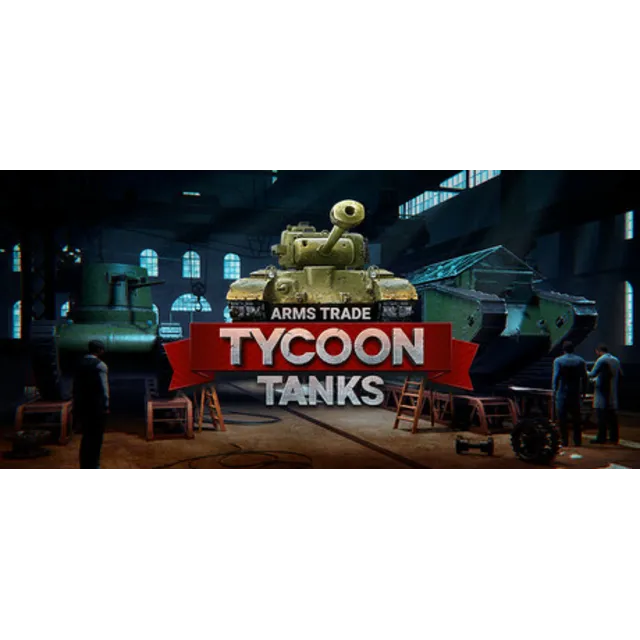 Arms Trade Tycoon Tanks * STEAM RU ⚡ АВТО 💳0%