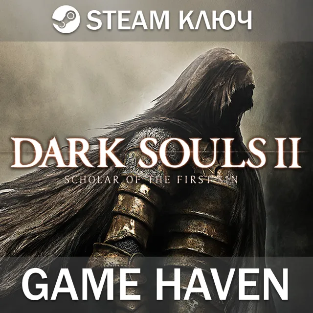 DARK SOULS II: Scholar of The First Sin 🔑 Steam0%РФСНГ