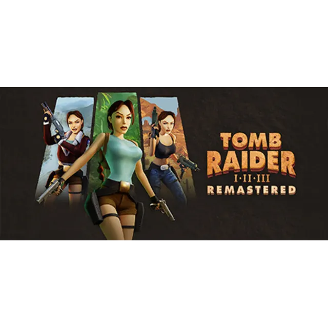 Tomb Raider I-III Remastered Starring Lara STEAM Россия