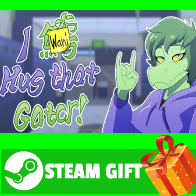 ⭐️ВСЕ СТРАНЫ+РОССИЯ⭐️ I Wani Hug that Gator! STEAM GIFT