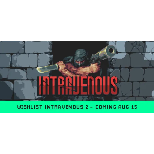 Intravenous (Steam Key/Region Free)