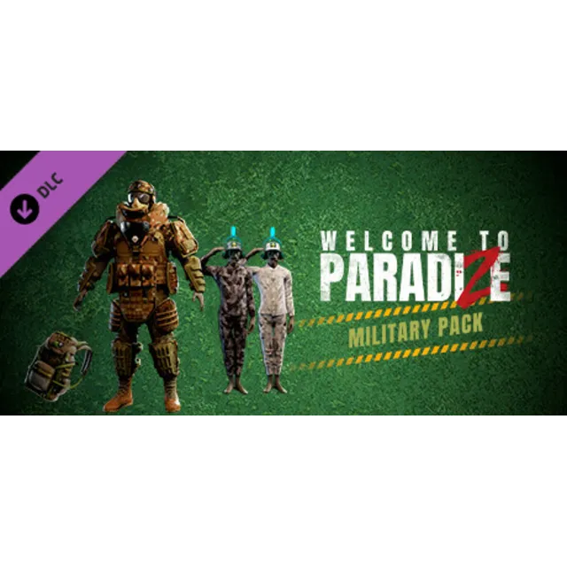 Welcome to ParadiZe - Military Cosmetic Pack DLC