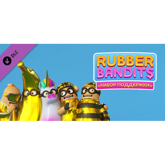 ✅Rubber Bandits Supporter Pack DLC⚡Steam\Global без РФ