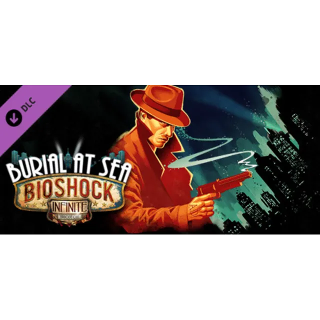 BioShock Infinite: Burial at Sea Episode One Steam Gift
