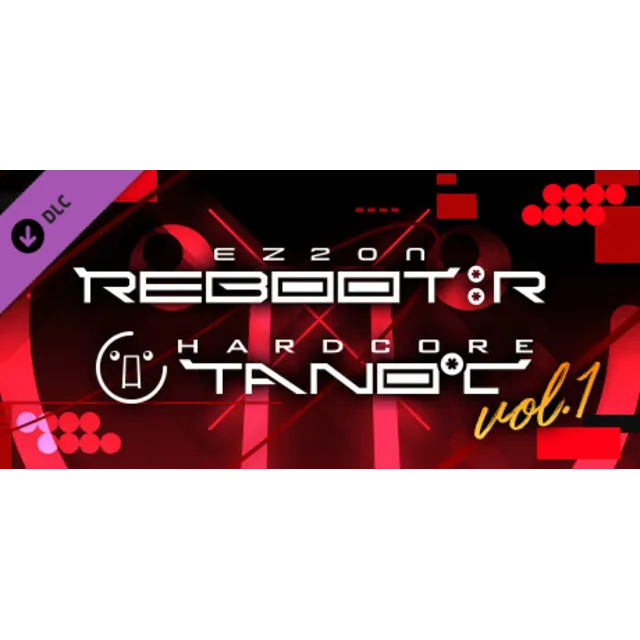 EZ2ON REBOOT : R - HARDCORE TANO*C Music Pack Vol.1