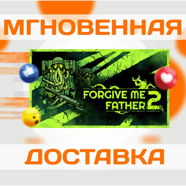 🔥Forgive Me Father 2\Steam\Весь Мир + РФ\Ключ
