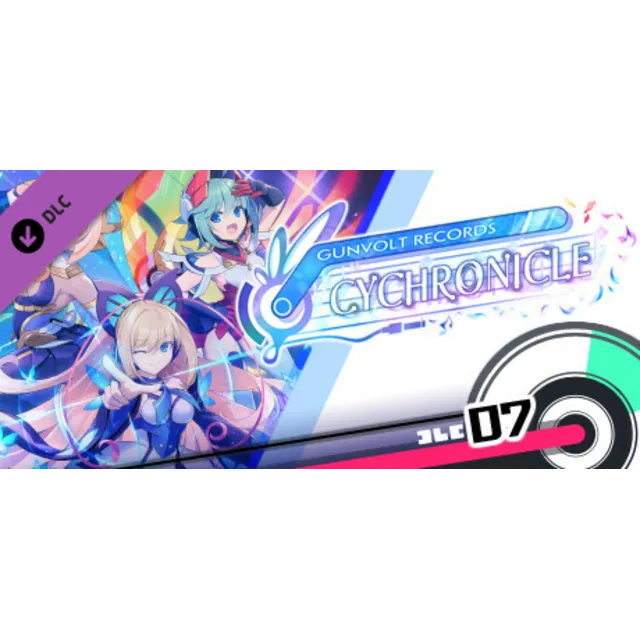 GUNVOLT RECORDS Cychronicle Song Pack 7 Lola: ♪Kindled