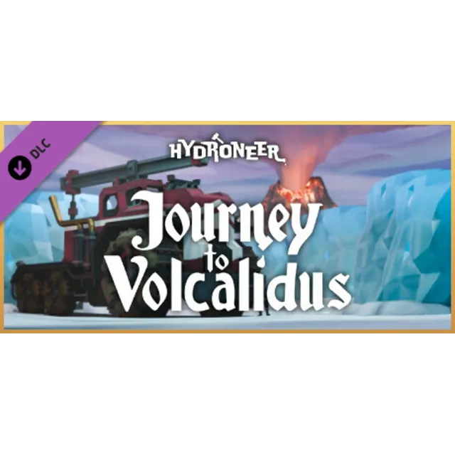 Hydroneer: Journey to Volcalidus DLC - STEAM RU