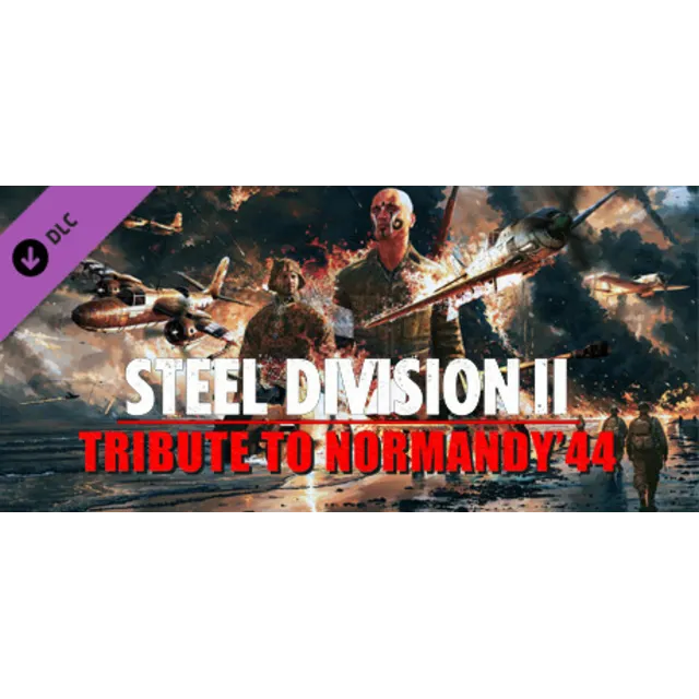 Steel Division 2 - Tribute to Normandy '44 DLC