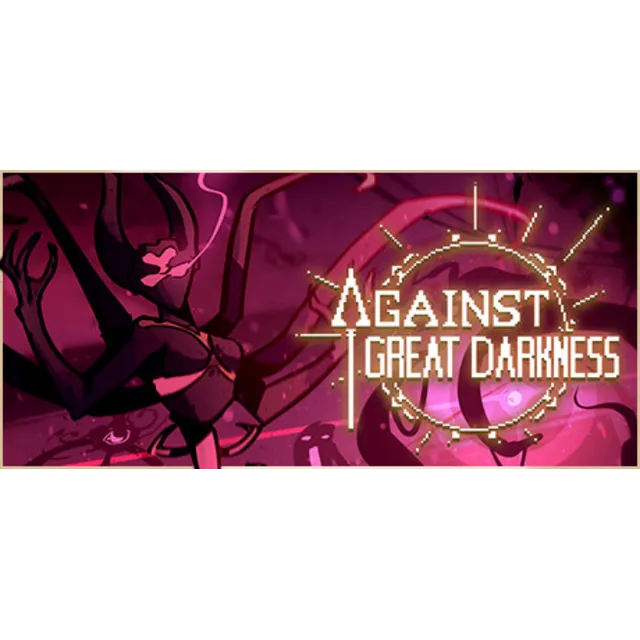 Against Great Darkness - STEAM GIFT РОССИЯ