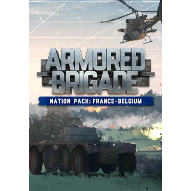 DLC Armored Brigade Nation Pack: France - Belgium КЛЮЧ�