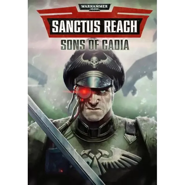 DLC Warhammer 40,000: Sanctus Reach - Sons of Cadia КЛЮ