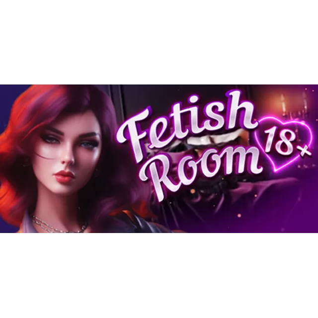Fetish Room 18+ 💎 АВТОДОСТАВКА STEAM GLOBAL МГНОВЕННО ЛИЦЕНЗИЯ